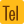 Tel